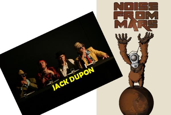 Música en directe amb JACK DUPON + NOISE FROM MARS