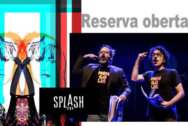 Actuacions SPLASH: Reserva la teua invitació