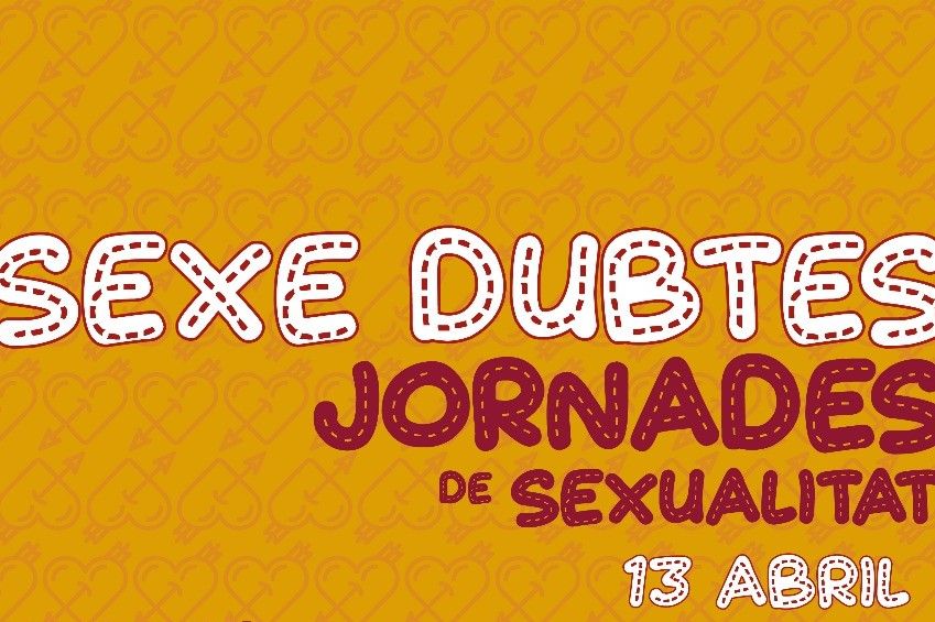 SEXEDUBTES. Jornades Sexualitat