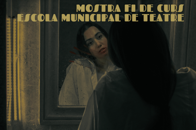 Mostra Fi de Curs Aula Jove Escola Municipal Teatre