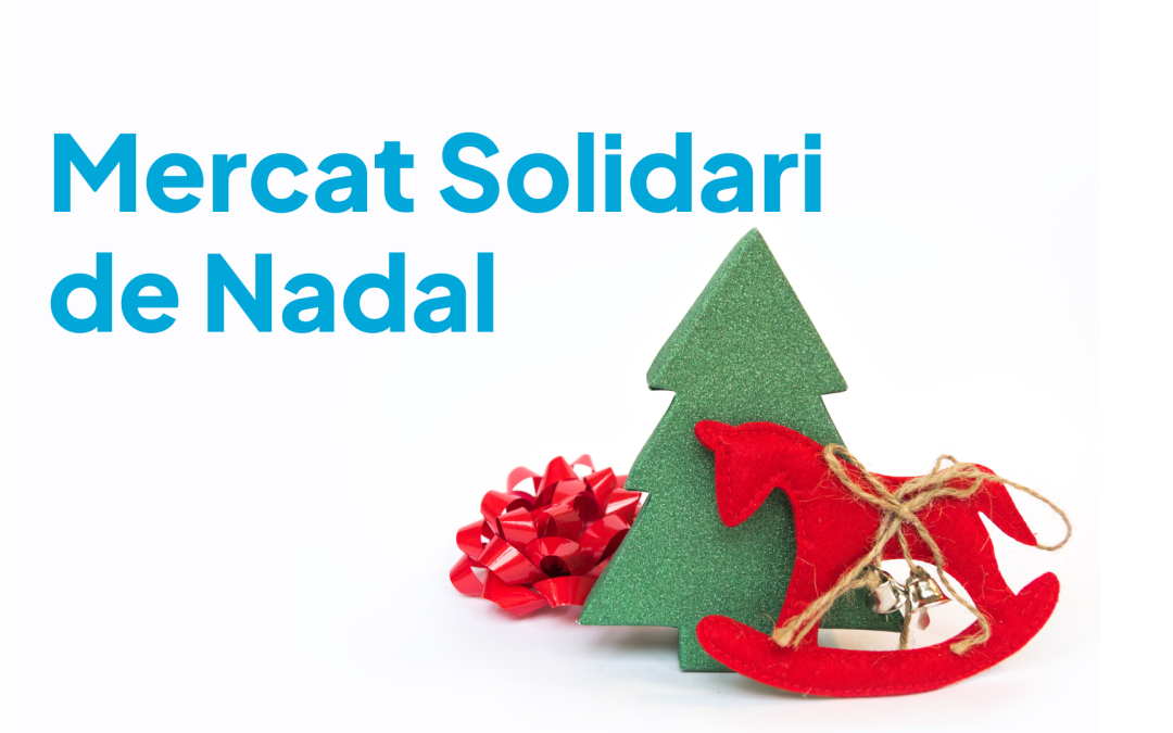 Mercat Solidari de Nadal Port